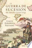 libro La Guerra De Sucesión En España (1700 1714)