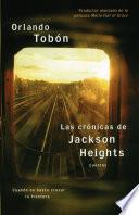 libro Las Crónicas De Jackson Heights (jackson Heights Chronicles)