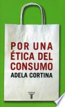 libro Por Una ética Del Consumo