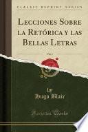 libro Lecciones Sobre La Retórica Y Las Bellas Letras, Vol. 2 (classic Reprint)