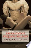 libro Aberraciones Psiquicas Del Sexo / Mental Aberrations Of Sex