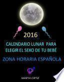 libro Calendario Lunar 2016 Para Zona Horaria De EspaÑa PenÍnsular