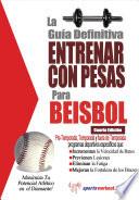 libro La Guía Definitiva   Entrenar Con Pesas Para Beisbol