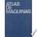libro Atlas De Elementos De Máquinas Y Mecanismos