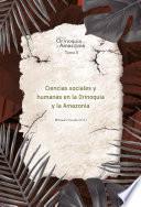 libro Ciencias Sociales Y Humanas En La Orinoquia Y La Amazonia
