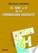 libro El Abc Y D De La Formación Docente
