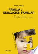 libro Familia Y Educación Familiar