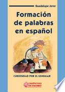 libro Formación De Palabras En Español