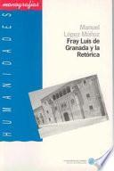 libro Fray Luis De Granada Y La Retórica