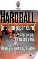 libro Hardball (o Csmo Jugar Duro)