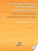 libro La Construcción Social Del Conocimiento Matemático Escolar