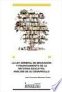 libro La Ley General De Educación Y Financiamiento De La Reforma Educativa