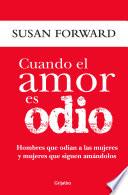 libro Cuando El Amor Es Odio