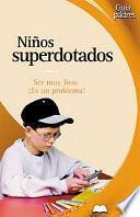 libro Ninos Superdotados / Gifted Children