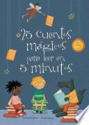 libro 25 Cuentos Mágicos Para Leer En 5 Minutos