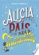 Descargar el libro libro Alicia En El País De Las Maravillas libro Alicia En El País De Las Maravillas