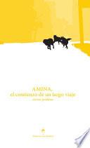 libro Amina, El Comienzo De Un Largo Viaje