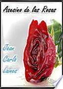 libro Asesino De Las Rosas
