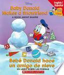 libro Baby Donald Makes A Snowfriend / Bebe Donald Hace Un Amigo De Nieve