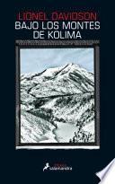 libro Bajo Los Cielos De Kolima/ Kolymsky Heights
