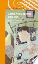 libro Carlos Y Los Objetos Perdidos