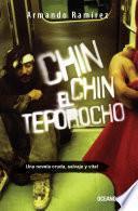 libro Chin Chin El Teporocho