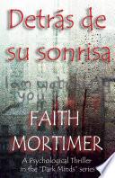 libro Detrás De Su Sonrisa