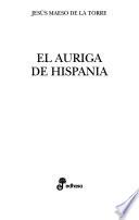libro El Auriga De Hispania