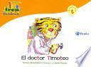 libro El Doctor Timoteo / Dr. Timothy