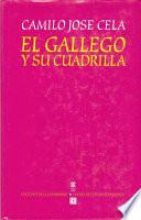libro El Gallego Y Su Cuadrilla