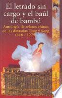libro El Letrado Sin Cargo Y El Baúl De Bambú