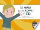 libro El Niño Que Se Comió El Cd