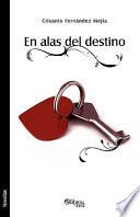 libro En Alas Del Destino