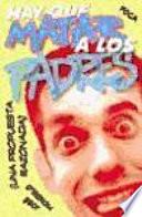 libro Hay Que Matar A Los Padres