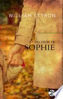 libro La Decisión De Sophie