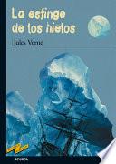 Descargar el libro libro La Esfinge De Los Hielos libro La Esfinge De Los Hielos