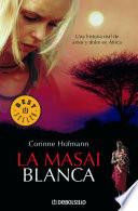 libro La Masai Blanca