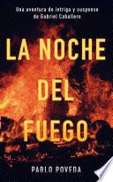 libro La Noche Del Fuego