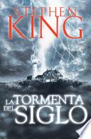 libro La Tormenta Del Siglo