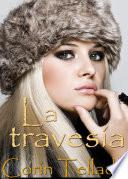 Descargar el libro libro La Travesía libro La Travesía