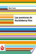 libro Las Aventuras De Huckleberry Finn (low Cost). Edición Limitada