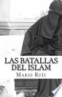 libro Las Batallas Del Islam