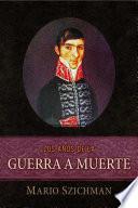 libro Los Años De La Guerra A Muerte