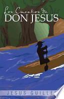 libro Los Cuentos De Don Jesus