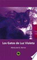 libro Los Gatos De Luz Violeta