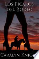 libro Los Pícaros Del Rodeo