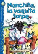 libro Manchita, La Vaquita Torpe