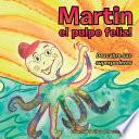 libro Martin El Pulpo Feliz!: Descubre Sus Superpoderes