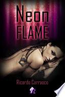 libro Neon Flame (romantic Ediciones)