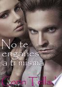 libro No Te Engañes A Tí Misma
